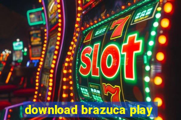 download brazuca play